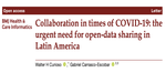 Collaboration in times of COVID-19: the urgent need for open-data sharing in Latin America